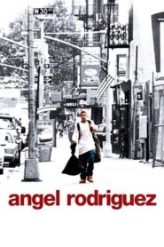 Angel Rodriguez – 2005 – Online In Netflix