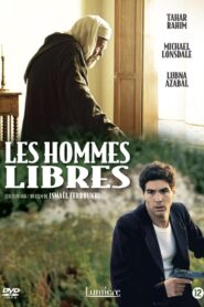 Les hommes libres – 2011 – Online In Netflix