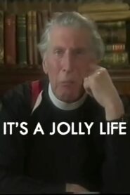 It’s a Jolly Life – 1999 – Online In Netflix