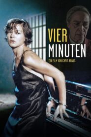 Cuatro minutos – 2006 – Online In Netflix