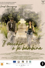 Il vecchio e la bambina – 2022 – Online In Netflix