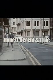 Honest Decent & True – 1986 – Online In Netflix