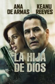 La hija de Dios – 2016 – Online In Netflix
