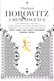 Horowitz: A Reminiscence – 1993 – Online In Netflix