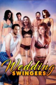 Wedding Swingers – 2018 – Online In Netflix