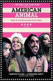 American Animal – 2011 – Online In Netflix