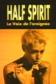 La voix de l’araignée – 1995 – Online In Netflix