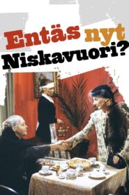 Entäs nyt, Niskavuori? – 1987 – Online In Netflix