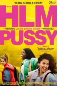 HLM Pussy – 2024 – Online In Netflix