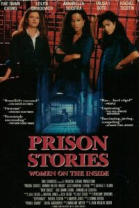 Prison Stories: Women on the Inside – 1991 – Online In Netflix