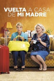 Vuelta A Casa de mi Madre – 2016 – Online In Netflix