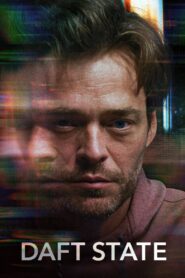 Daft State – 2024 – Online In Netflix