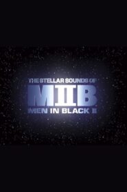 Squish, Splat, Sploosh: The Stellar Sounds of ‘Men in Black II’ – 2002 – Online In Netflix