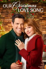 Our Christmas Love Song – 2019 – Online In Netflix