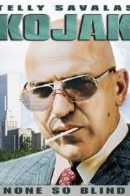 Kojak: None So Blind – 1990 – Online In Netflix