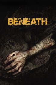 Beneath – 2013 – Online In Netflix