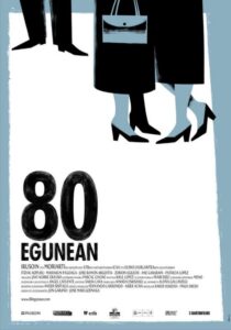 80 egunean – 2010 – Online In Netflix