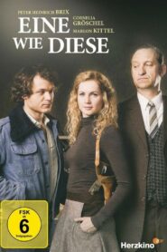 Eine wie diese – 2014 – Online In Netflix