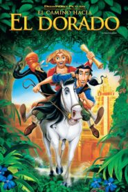 El camino hacia El Dorado – 2000 – Online In Netflix