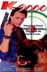 K-9000 – 1990 – Online In Netflix