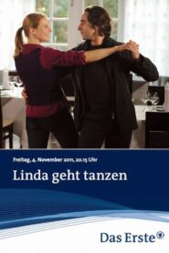 Linda geht tanzen – 2011 – Online In Netflix