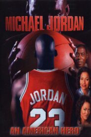Michael Jordan: An American Hero – 1999 – Online In Netflix