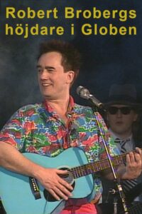 Robert Brobergs höjdare i Globen – 1991 – Online In Netflix