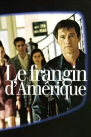 Le Frangin d’Amérique – 2005 – Online In Netflix