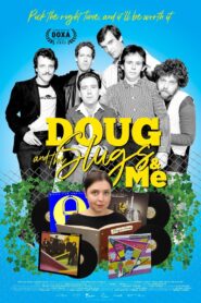 Doug and the Slugs and Me – 2022 – Online In Netflix