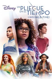 Un viaje en el tiempo – 2018 – Online In Netflix