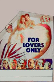 For Lovers Only – 1982 – Online In Netflix