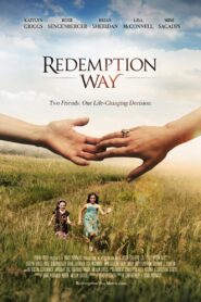 Redemption Way – 2017 – Online In Netflix