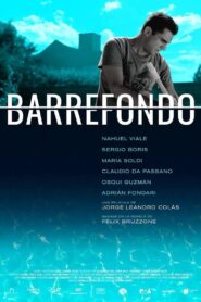 Barrefondo – 2017 – Online In Netflix