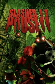 Slasher House 2 – 2017 – Online In Netflix
