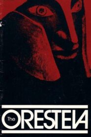 The Oresteia – 1983 – Online In Netflix