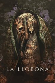 La Llorona – 2019 – Online In Netflix
