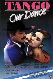 Tango, Bayle nuestro – 1988 – Online In Netflix