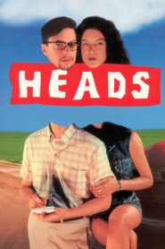 Heads – 1994 – Online In Netflix