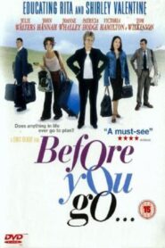 Before You Go – 2002 – Online In Netflix