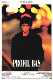 Profil Bas – 1993 – Online In Netflix