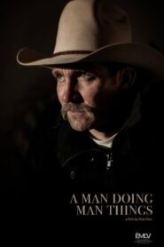 A Man Doing Man Things – 2019 – Online In Netflix