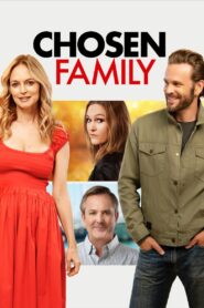 Chosen Family – 2024 – Online In Netflix
