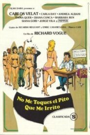 No me toques el pito que me irrito – 1983 – Online In Netflix