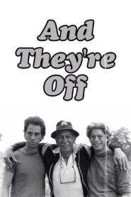 And They’re Off – 1982 – Online In Netflix