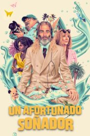 Un Afortunado Soñador – 2024 – Online In Netflix