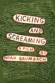 Kicking and Screaming – 1995 – Online In Netflix