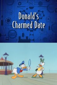 Donald’s Charmed Date – 2001 – Online In Netflix