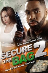 Secure the Bag 2 – 2023 – Online In Netflix