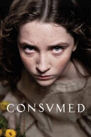Consumed – 2015 – Online In Netflix