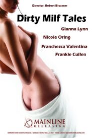 Dirty MILF Tales – 2009 – Online In Netflix